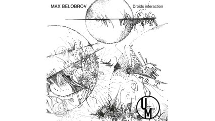 MAX BELOBROV - INNER SYSTEMS (Unstuck Musik)