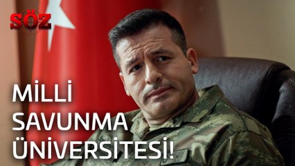 Söz | 28.Bölüm - Milli Savunma Üniversitesi!