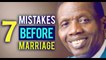 7 Mistakes To Avoid Before Marriage (MUST WATCH FOR BOTH MEN & WOMEN) By Pastor E.A Adeboye 2018