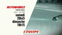 AUTO - TROPHEE ANDROS : Étape 4 Isola 2000, bande annonce