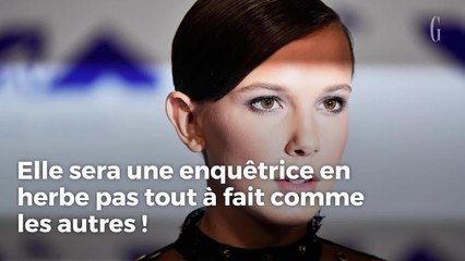 Millie Bobby Brown, notre nouveau détective 'Holmes' !