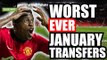 Worst Premier League Transfers From EVERY January Window (2003-2017)