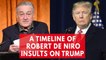 Every time Robert De Niro has insulted Trump - compilation