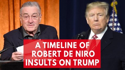 Every time Robert De Niro has insulted Trump - compilation