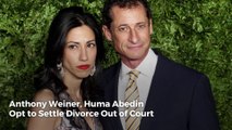 Anthony Weiner, Huma Abedin Opt to Settle Divorce Out of Court