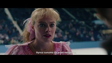 Ben, Tonya _ I, Tonya Türkçe Altyazılı Fragman