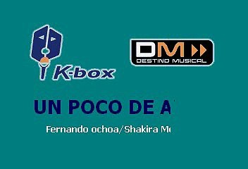 Shakira - Un Poco De Amor (Karaoke)