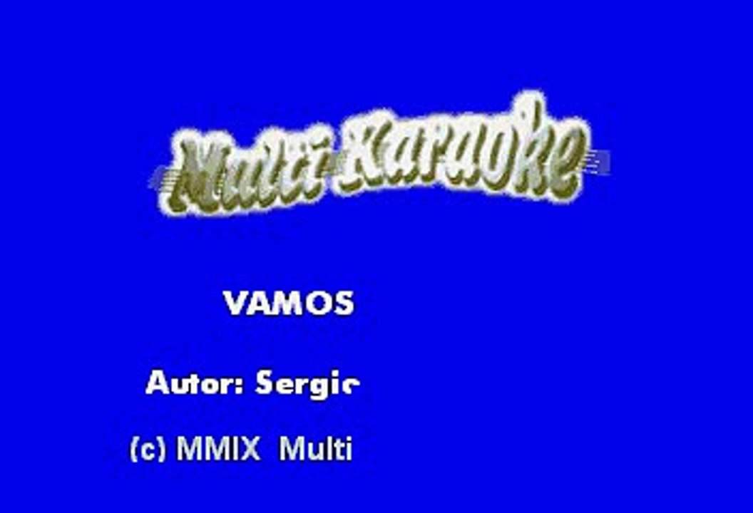 K PAZ DE LA SIERRA - VAMOS A BAILAR (KARAOKE)