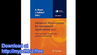 Advanced Microsystems for Automotive Applications 2011 Smart Systems for Electric, Safe and Networked Mobility...