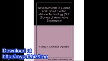 Advancements in Electric and Hybrid Electric Vehicle Technology (S P (Society of Automotive Engineers))