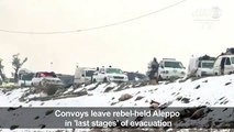 Convoys leave rebel-held Aleppo in 'last stages' of evacuation