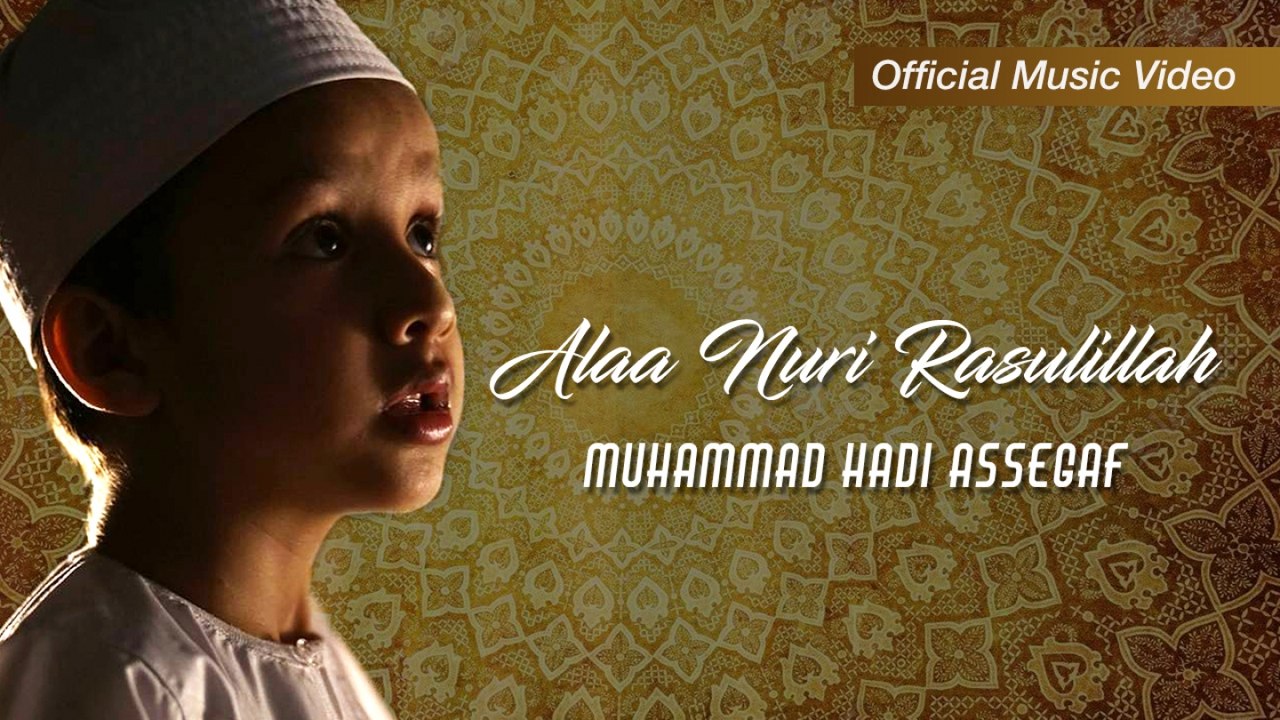Muhammad Hadi Assegaf - Kisah Sang Rasul (Official Music Video)