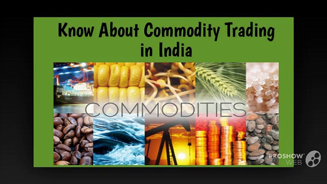 Commodity Trading in India
