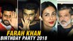 Farah Khan 2018 Birthday Party | Abhishek Bachchan, Anil Kapoor, Arjun Kapoor & More