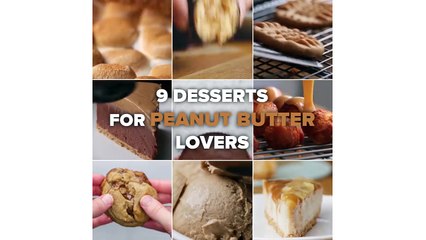 9 Desserts for Peanut Butter Lovers