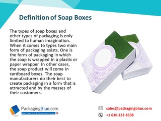 Characteristics of Soap Boxes