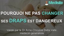 Pourquoi ne pas changer ses draps est dangereux !