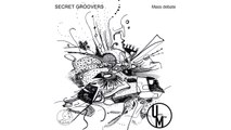 SECRET GROOVERS - 7 PLUS (Unstuck Musik)