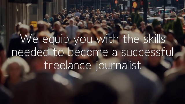 Freelance journalism course_ learn online - College of Media and Publishing