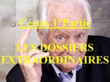 Cestas 1°Partie EP:100 / Les Dossiers Extraordinaires de Pierre Bellemare