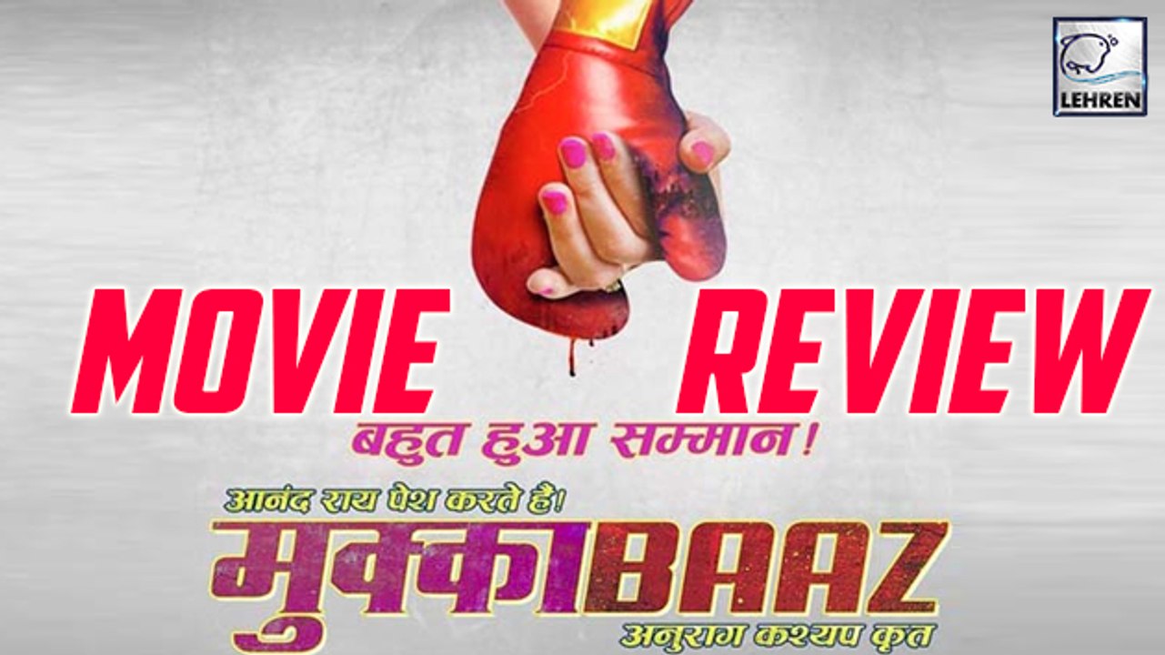 Mukkabaaz MOVIE Review | Jimmy Shergill | Anurag Kashyap