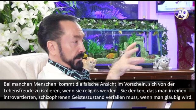 Bei manchen Menschen kommt die falsche Ansicht im Vorschein, sich von der Lebensfreude zu isolieren, wenn sie religiös werden.