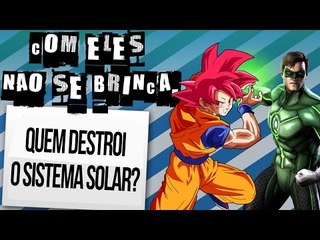 PERSONAGENS QUE DESTRUIRIAM UM SISTEMA SOLAR | Ei Nerd
