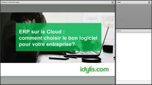 [Atelier en Ligne] ERP sur le Cloud: comment choisir le bon logiciel pour votre entreprise?
