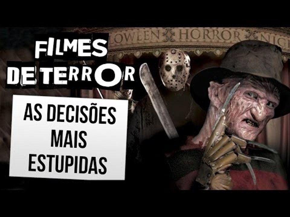 AS DECISÕES MAIS IDIOTAS DOS FILMES DE TERROR | Ei Nerd