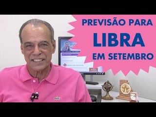 HORÓSCOPO DE LIBRA - PREVISÃO PARA O SIGNO EM SETEMBRO 2015
