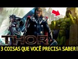 3 COISAS INCRÍVEIS EM THOR RAGNAROK QUE VOCÊ PRECISA SABER