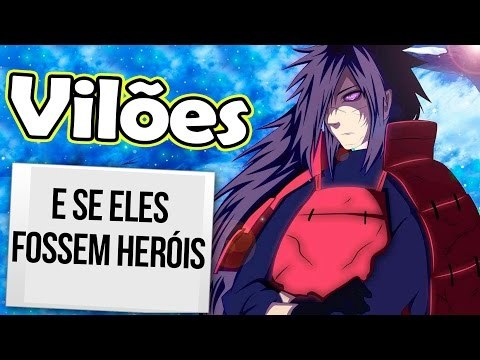 OS VILÕES DE ANIMES QUE SERIAM ÓTIMOS HERÓIS