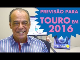 TOURO -  PREVISÃO PARA O SIGNO EM 2016 POR JOÃOBIDU!