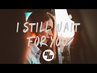 XYLØ - I Still Wait For You (Lyrics / Lyric Video) it's different & D!avolo Remix