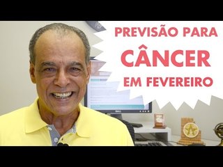 HORÓSCOPO DE CÂNCER - PREVISÃO PARA O SIGNO EM FEVEREIRO 2016