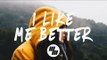 Lauv - I Like Me Better (Lyrics / Lyric Video)