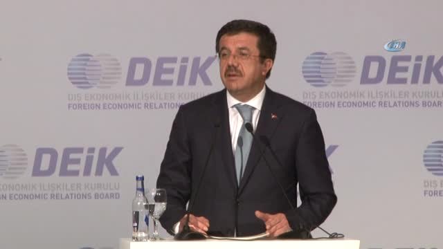 Ekonomi Bakanı Zeybekci: 2017 Yılı Sonu İtibariyle Dış Ticaret Hacmimiz 467 Milyar Dolar