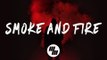 Cuebrick - Smoke & Fire (Lyrics / Lyric Video) feat. KARRA