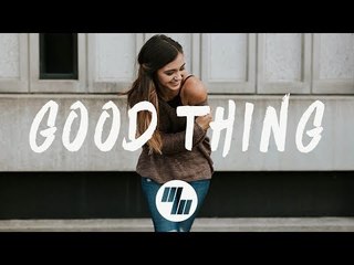 Tritonal - Good Thing (Lyrics / Lyric Video) feat. Laurell