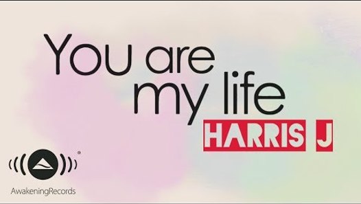 Harris J - You Are My Life | Official Lyric Video - video dailymotion