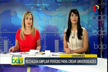Congreso rechaza ampliar período para crear universidades
