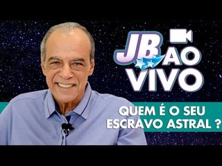 Quem é o seu escravo astral? - JOÃO BIDU AO VIVO (08/09)