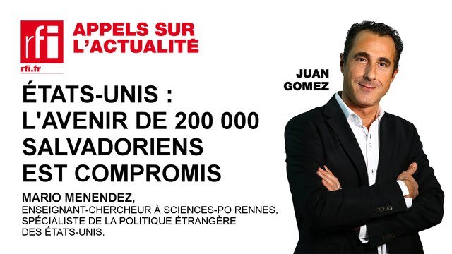 Etats-Unis : l'avenir de 200 000 salvadoriens est compromis