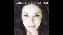 Gonca Birol Bahar - Altın Tasta Gül Kuruttum (Official Audio)