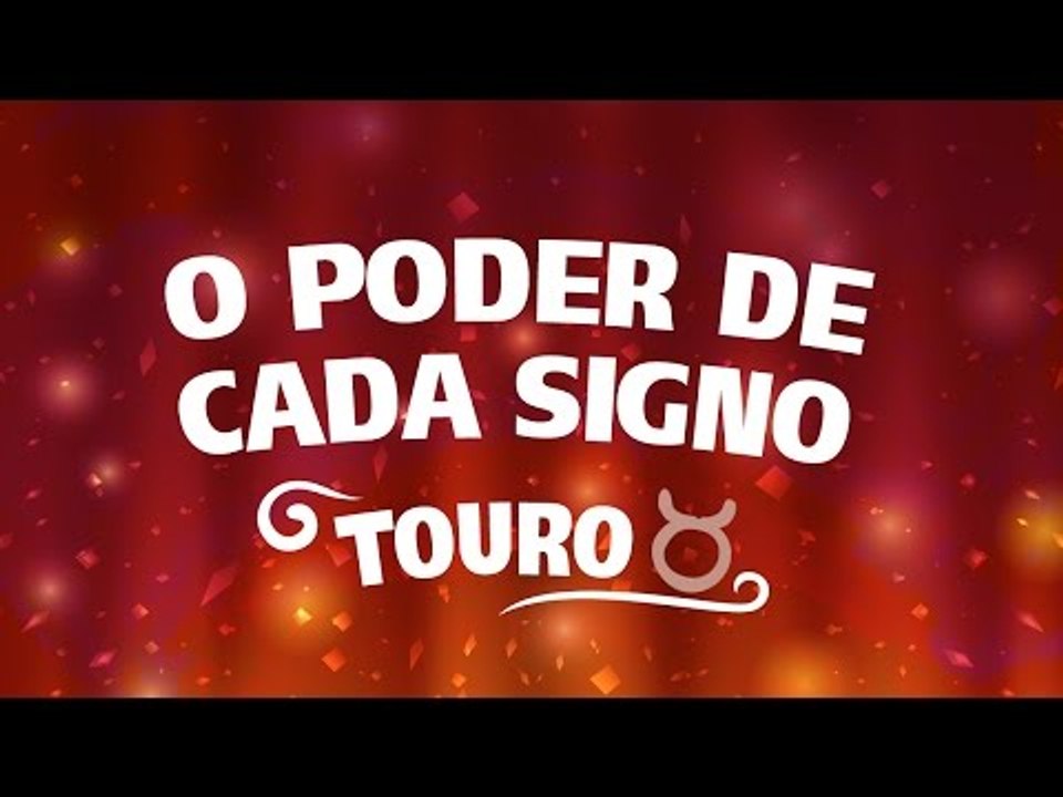 O PODER DO SIGNO DE TOURO