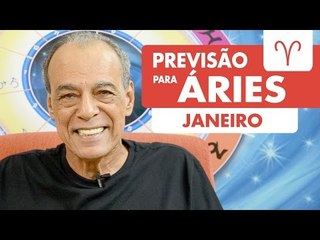 ÁRIES - PREVISÃO PARA O MÊS DE JANEIRO DE 2017