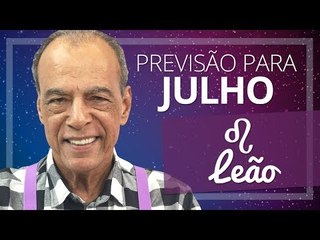 LEÃO - PREVISÃO PARA O MÊS DE JULHO DE 2017
