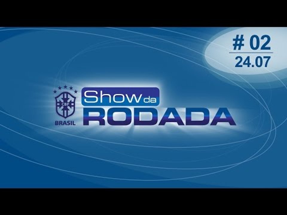 Show da Rodada | 24/07/14