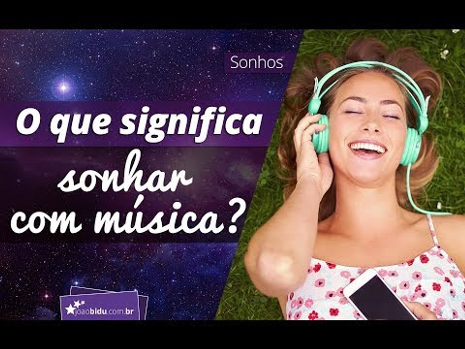 O que significa sonhar com música?