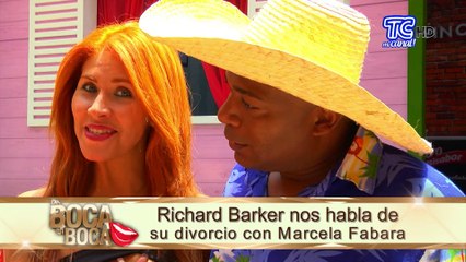 Richard Barker nos habla de su divorcio con Marcela Fabara